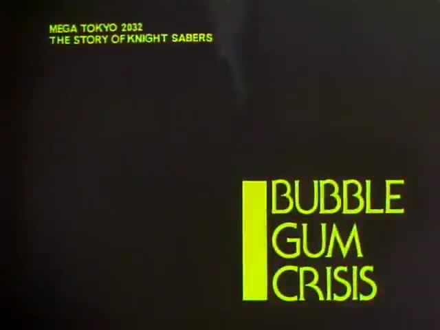 Bubblegum Crisis (Dub)