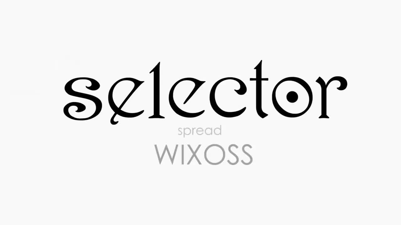 Selector Spread WIXOSS (Dub)