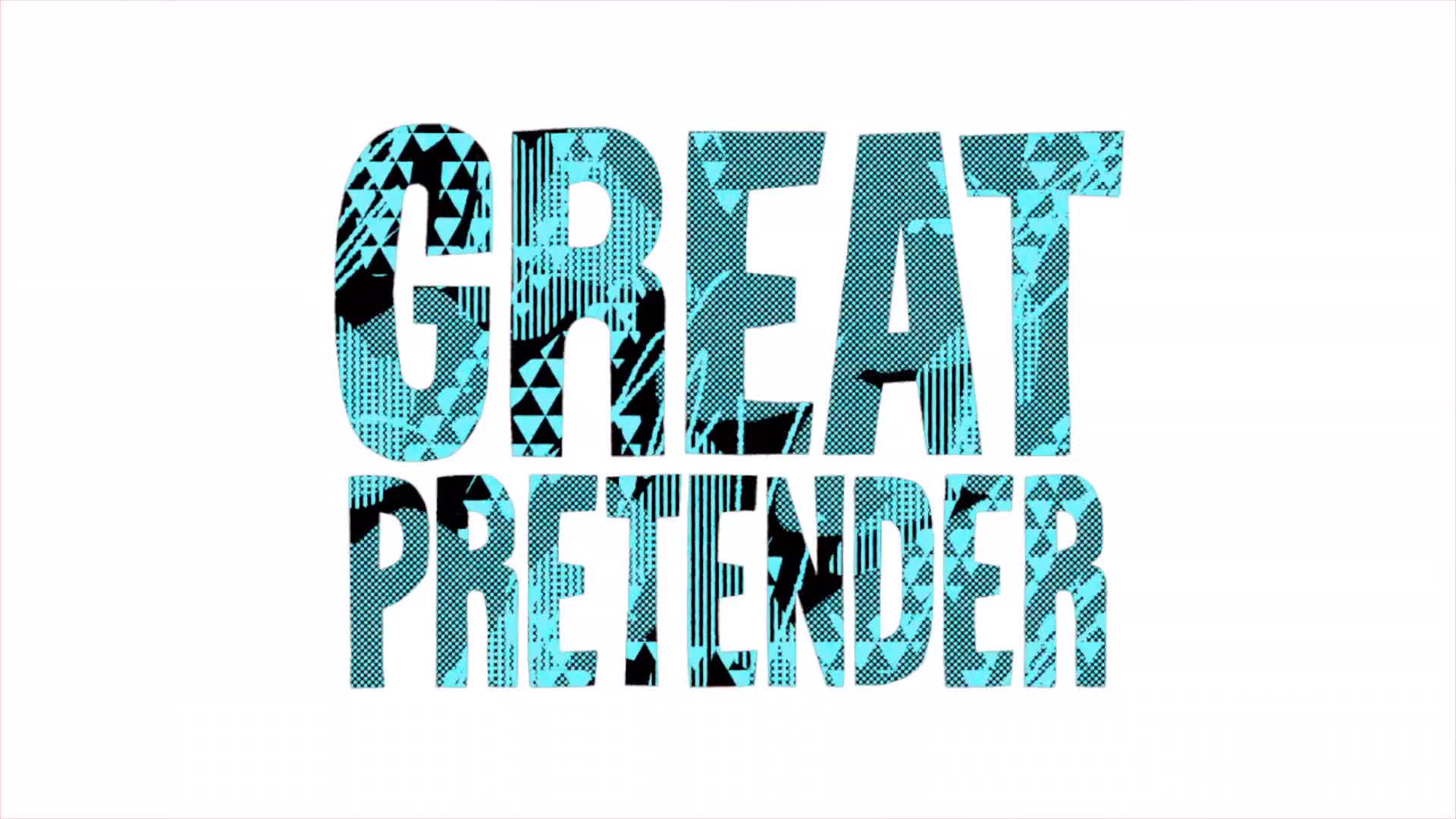 Great Pretender