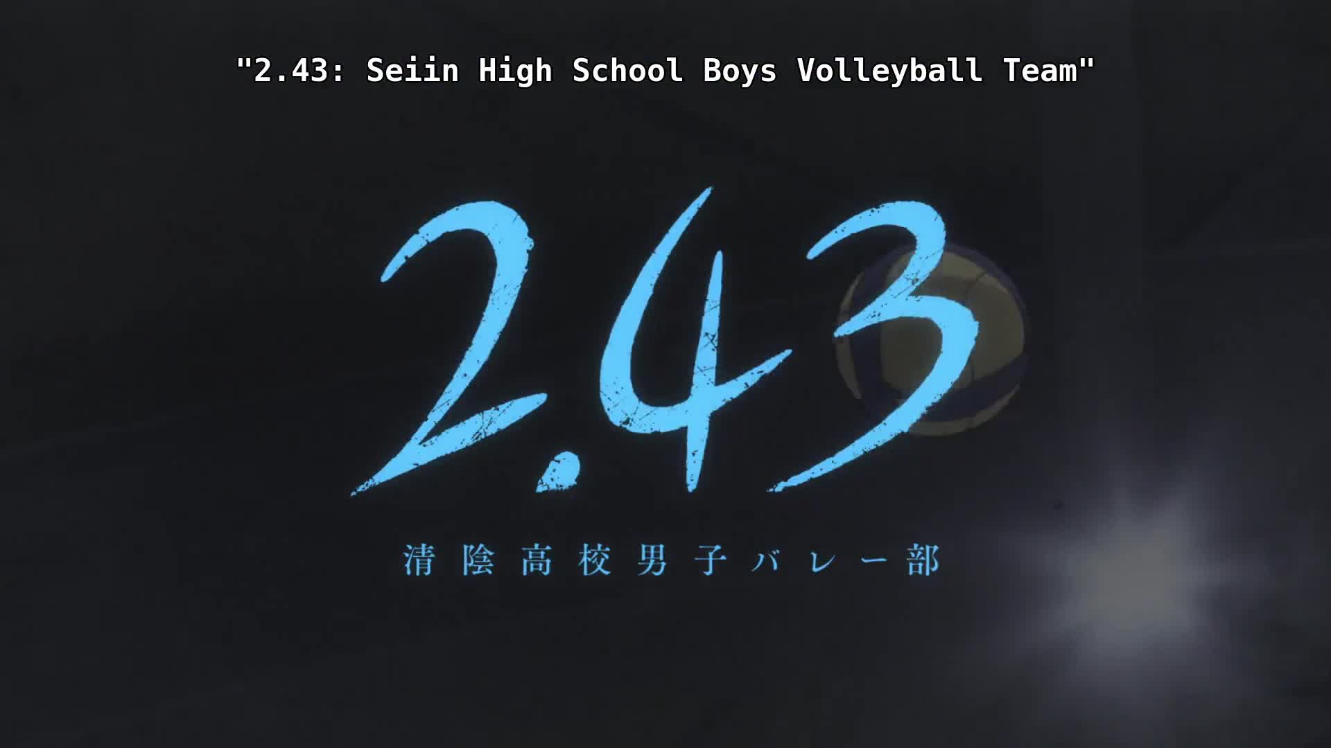 2.43: Seiin Koukou Danshi Volley-bu (Dub)