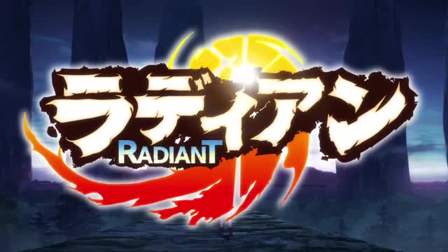 Radiant 2nd Season