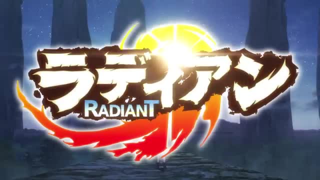 Radiant 2nd Season