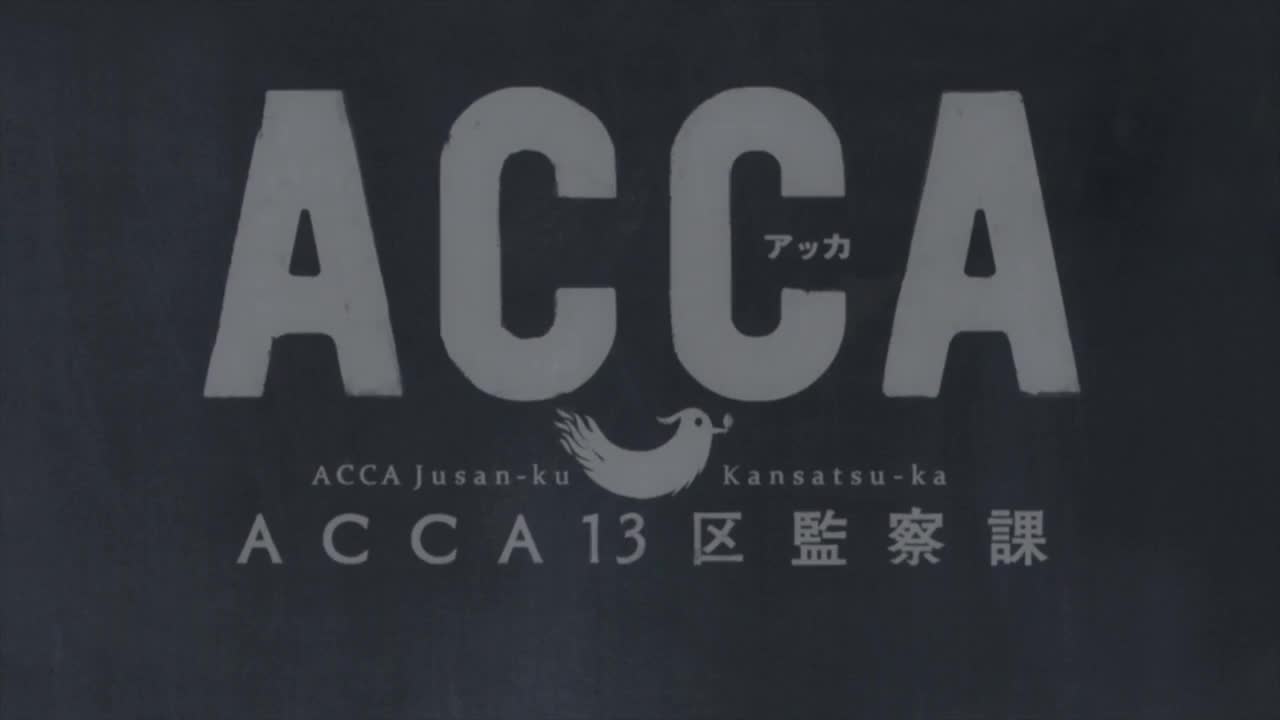 ACCA: 13-ku Kansatsu-ka (Dub)